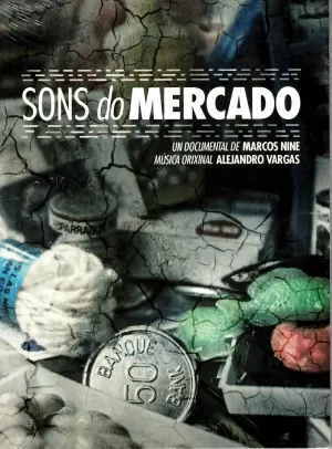 SONS DO MERCADO (DOCUMENTAL)
