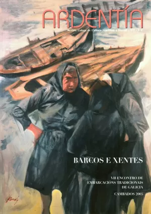 NOVA ARDENTIA Nº2. BARCOS E XENTES. VII ENCONTROS DE EMBARCACIÓNS TRADICIONAIS