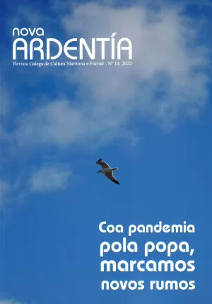 NOVA ARDENTÍA Nº14. COA PANDEMIA POLA POPA, MARCAMOS NOVOS RUMBOS.