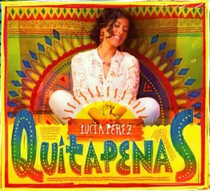 LUCIA PEREZ. QUITAPENAS