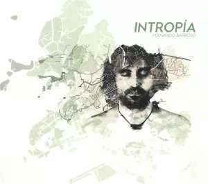 INTROPIA. FERNANDO BARROSO