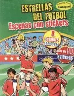 ESTRELLAS DEL FUTBOL.ESCENAS CON STICKERS