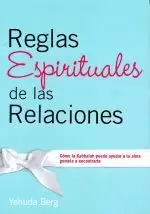 REGLAS ESPIRITUALES DE LAS RELACIONES