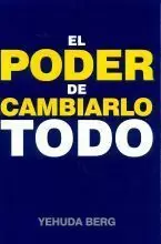 EL PODER DE CAMBIARLO TODO
