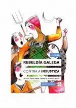 REBELDIA GALEGA CONTRA A INXUSTIZA.DE NOS.MONOGRAFIAS