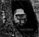 SISIFO CONFUSO.TRABALLOS E DIAS DE FRANCISCO LEIRO(CON DVD)