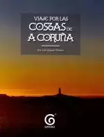 VIAJE POR LAS COSTAS DE A CORUÑA