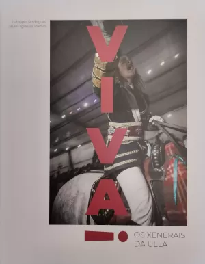 VIVA¡ OS XENERAIS DA ULLA VIVA¡ OS XENERAIS DA ULLA
