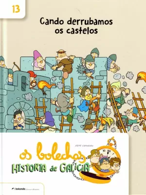OS BOLECHAS. CANDO DERRUBAMOS OS CASTELOS