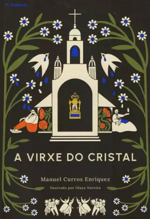 A VIRXE DO CRISTAL