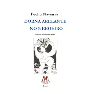 DORNA ARELANTE NO NEBOEIRO