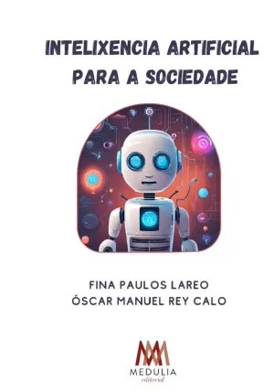 INTELIXENCIA ARTIFICIAL PARA A SOCIEDADE