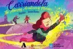 CARRIANDOLA.THE AMAZING AVENTURES OF MARIÑA