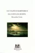 OS TOLIÑOS MARIÑEIROS DA COSTA DA MORTE