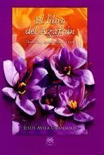 EL LIBRO DEL AZAFRAN.HISTORIA Y LEYENDAS DEL ORO ROJO