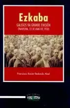 EZKABA.GALEGOS NA GRANDE EVASION(PAMPLONA,22 DE MAIO 1938)