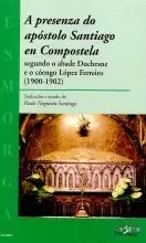 A PRESENZA DO APOSTOLO SANTIAGO EN COMPOSTELA