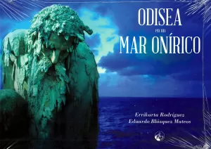 ODISEA EN UN MAR ONÍRICO