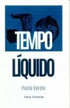 TEMPO LIQUIDO