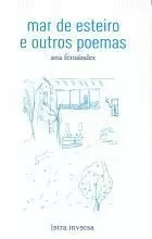 MAR DE ESTEIRO E OUTROS POEMAS