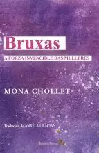 BRUXAS . A FORZA INVENCIBLE DAS MULLERES