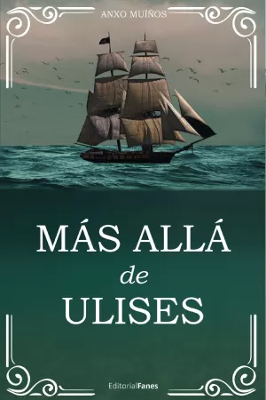 MÁS ALLÁ DE ULISES