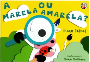 A MARELA OU AMARELA ?