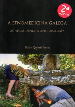 A ETNOMEDICINA GALEGA