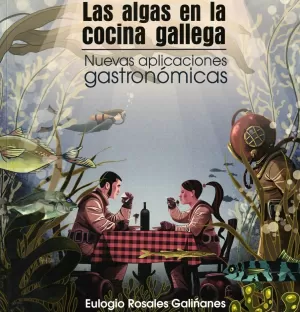 LAS ALGAS EN LA COCINA GALLEGA