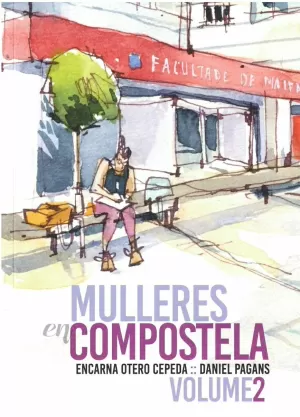 MULLERES EN COMPOSTELA. Volume II