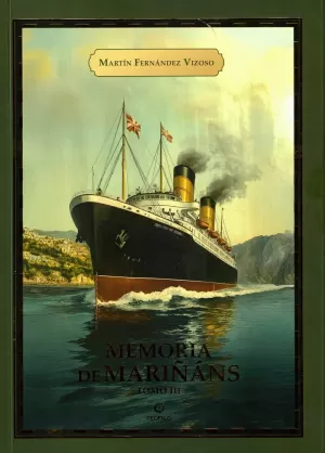 MEMORIA DE MARIÑÁNS . TOMO III