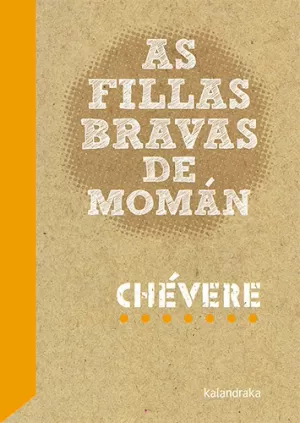 AS FILLAS BRAVAS DE MOMÁN
