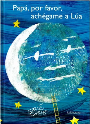 PAPÁ, POR FAVOR, ACHÉGAME A LÚA