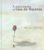 A PANTASMA DA CASA DA MATANZA