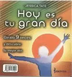 HOY ES TU GRAN DIA-GIRALO 9 VECES Y DESCUBRE TU MEJOR DIA