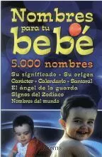 NOMBRES PARA TU BEBE.5000 NOMBRES...