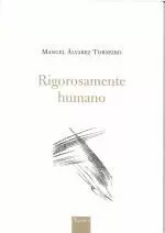 RIGOROSAMENTE HUMANO