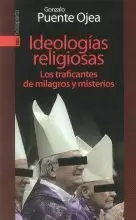IDEOLOGIAS RELIGIOSAS.LOS TRAFICANTES DE MILAGROS Y MISTERI
