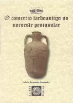 48.O COMERCIO TARDOANTIGO NO NOROESTE PENINSULAR