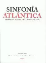 SINFONIA ATLANTICA.ANTOLOGIA GENERAL DE LA POESIA GALLEGA