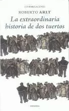 74.LA EXTRAORDINARIA HISTORIA DE DOS TUERTOS