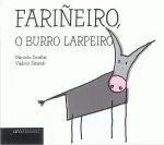 FARIÑEIRO,O BURRO LARPEIRO