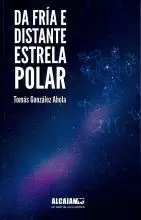 DA FRIA E DISTANTE ESTRELA POLAR