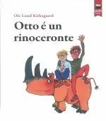 OTTO E UN RINOCERONTE