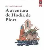 A AVENTURA DE HODIA DE PIORT