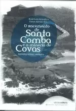 O XACEMENTO DE SANTA COMBA E A MINERIA DE COVAS