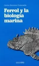 FERROL Y LA BIOLOGIA MARINA