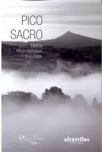 PICO SACRO.FERIDO POLO LOSTREGO E A LENDA PICO SACRO.FERIDO POLO LOSTREGO E A LENDA