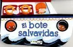 EL BOTE SALVAVIDAS.UN DIA ENTRETENIDO