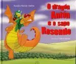 O DRAGON ANTON E O SAPO ROSENDO